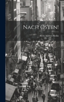 Nach Osten! 1022219642 Book Cover