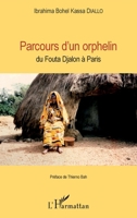 Parcours d'un orphelin: du Fouta Djalon à Paris 2343160554 Book Cover