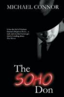The Soho Don: Gangland's Greatest Untold Story 0957310749 Book Cover