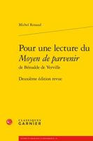 Pour Une Lecture Du Moyen de Parvenir: Deuxieme Edition Revue 2406133443 Book Cover