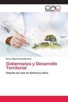 Gobernanza y Desarrollo Territorial: Estudio de caso en América Latina 3639533240 Book Cover