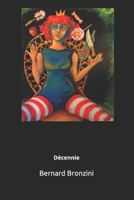 Décennie : Ricochets / Enfer Nation / Doloris B09FS5BDQX Book Cover
