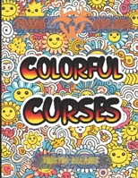Toxic Color's: Colorful Curses B0CPDP2PR9 Book Cover
