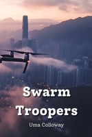 Swarm Troopers B0DPN9NBQ8 Book Cover