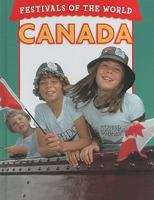 Canada (Festivals of the World) 0836821238 Book Cover