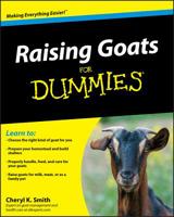 Raising Goats for Dummies 0470568992 Book Cover