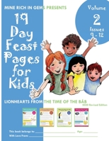 Feast Pages for Kids Volume 2 Issues 9 - 12 : Lionhearts from the Time of the B?b 194748558X Book Cover
