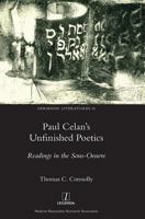 Paul Celan's Unfinished Poetics: Readings in the Sous-Oeuvre (16) 1781885664 Book Cover