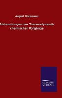 Abhandlungen zur Thermodynamik chemischer Vorgänge 3846023418 Book Cover