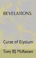 Revelations: Curse of Elysium 1973301954 Book Cover