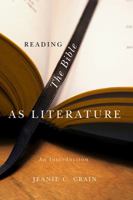 Reading the Bible as Literature: An Introduction 0745635083 Book Cover