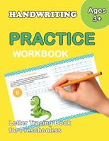 Letter Tracing Book for Preschoolers :: Number and Alphabet Tracing Book, Practice For Kids, Ages 3-5, Number Writing Practice, Alphabet Writing Practice 1987575342 Book Cover