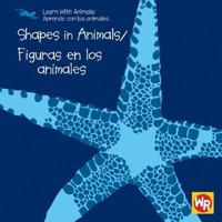 Shapes in Animals / Figuras En Los Animales 083689040X Book Cover