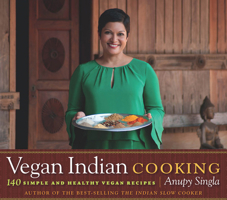 Vegan Indian Cooking: 140 Simple and Healthy Vegan Recipes 1572841303 Book Cover