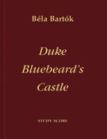 Bluebeard's Castle Vocal Score 3702427953 Book Cover