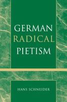 German Radical Pietism 0810858177 Book Cover