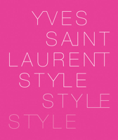 Yves Saint Laurent: Style 0810971208 Book Cover