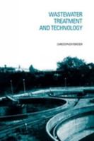 Wastewater Treatment And Technology 0727732293 Book Cover