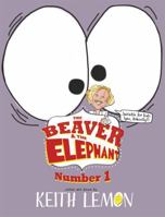 The Beaver and the Elephant 1444012991 Book Cover