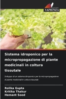 Sistema idroponico per la micropropagazione di piante medicinali in coltura tissutale 620736936X Book Cover