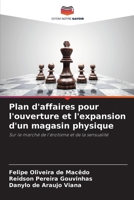 Plan d'affaires pour l'ouverture et l'expansion d'un magasin physique (French Edition) 6207970888 Book Cover