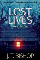 Lost Lives (The Redstone Chronicles) 195537029X Book Cover