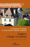Daglan, village d'artistes: Au coeur du Périgord Noir (Encres de Vie) (French Edition) 233630855X Book Cover