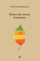 Échos des terres lointaines (French Edition) 2754774041 Book Cover