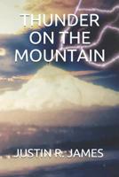 Thunder on the Mountain 1076354580 Book Cover