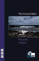 The Found Man 1854598953 Book Cover