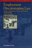 Employment Discrimination Law (Concepts and Insights) 1599418126 Book Cover