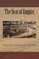 The Seat of Empire 1493640224 Book Cover