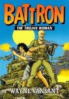 Battron: The Trojan Woman 1979279497 Book Cover