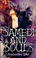 Samedi and Souls 1523762845 Book Cover