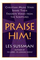 Praise Him! 0312186533 Book Cover