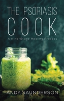 The Psoriasis Cook 1528998863 Book Cover