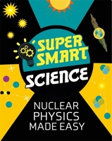 Nuclear Physics Made Easy 1526313715 Book Cover
