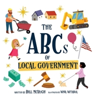 The ABCs of Local Government B0H9X3B15S Book Cover