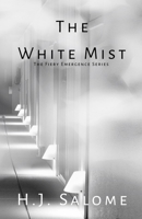 The White Mist B09T61XFJH Book Cover