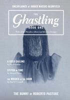 The Ghastling: Book One 1497363667 Book Cover