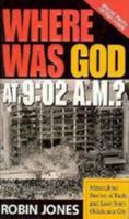 Where Was God at 9:02 A.M.? 0785275770 Book Cover