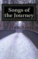 Songs of the Journey 1470070898 Book Cover