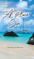 More Than A Place In The Sun 0228823935 Book Cover