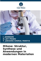 MXene: Struktur, Synthese und Anwendungen in modernen Materialien (German Edition) 6209803024 Book Cover