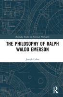 The Philosophy of Ralph Waldo Emerson 036754783X Book Cover