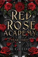 Red Rose Academy Year Three B0H52RS13Z Book Cover