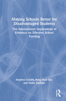 Making Schools Better for Disadvantaged Students 1032231378 Book Cover