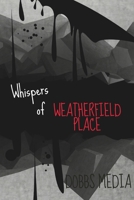 Whispers of Weatherfield Place B0CJBG4J6Y Book Cover