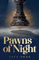 Pawns of Night B0GYTRD4PP Book Cover