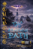 Scarborne: The Broken Path: An Epic Dark Fantasy Saga of War, Memory, and Transformation (Scarborne Volume 2) (ScarBorne Saga) B0GM4VFQLY Book Cover